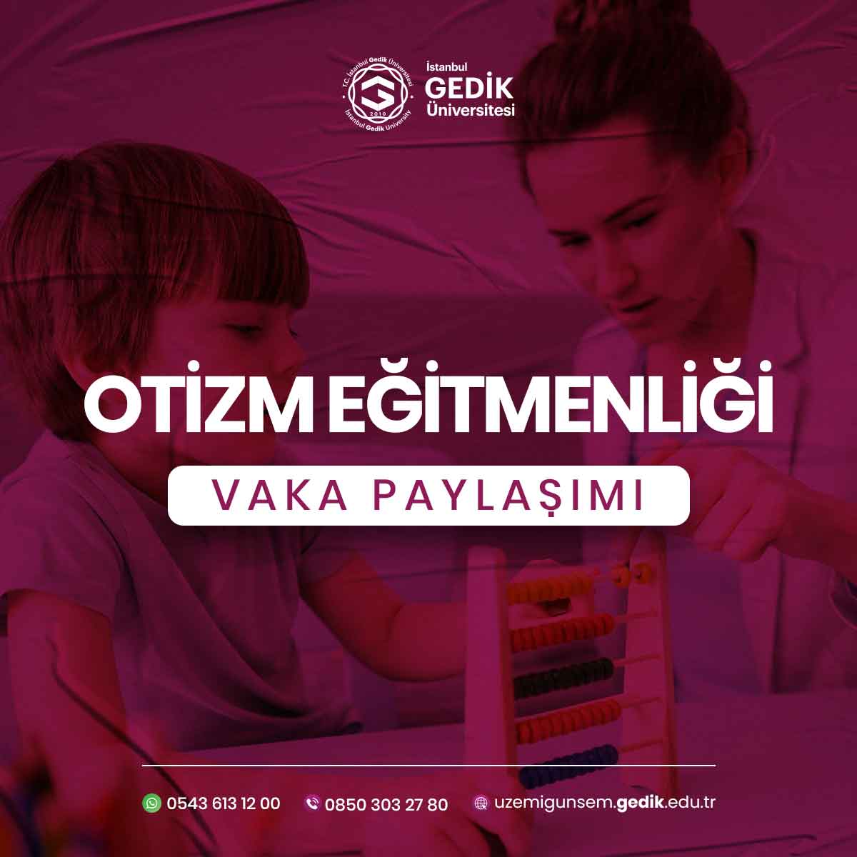 Otizm Eğitmenliği Vaka Paylaşımı