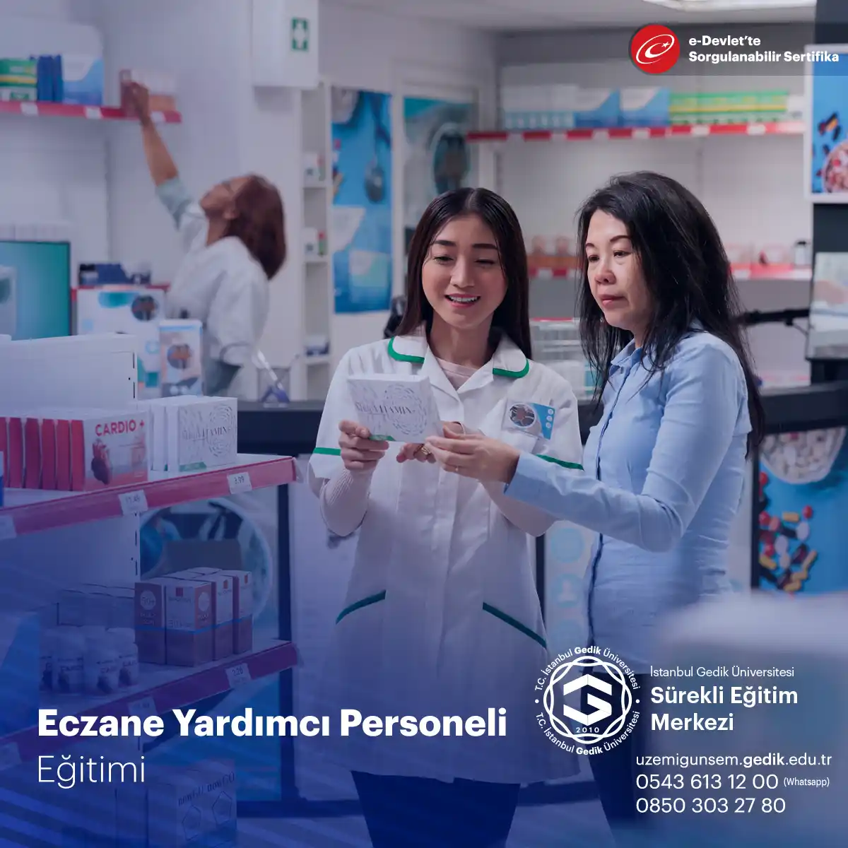 Eczane Yardımcı Personeli Sertifikası