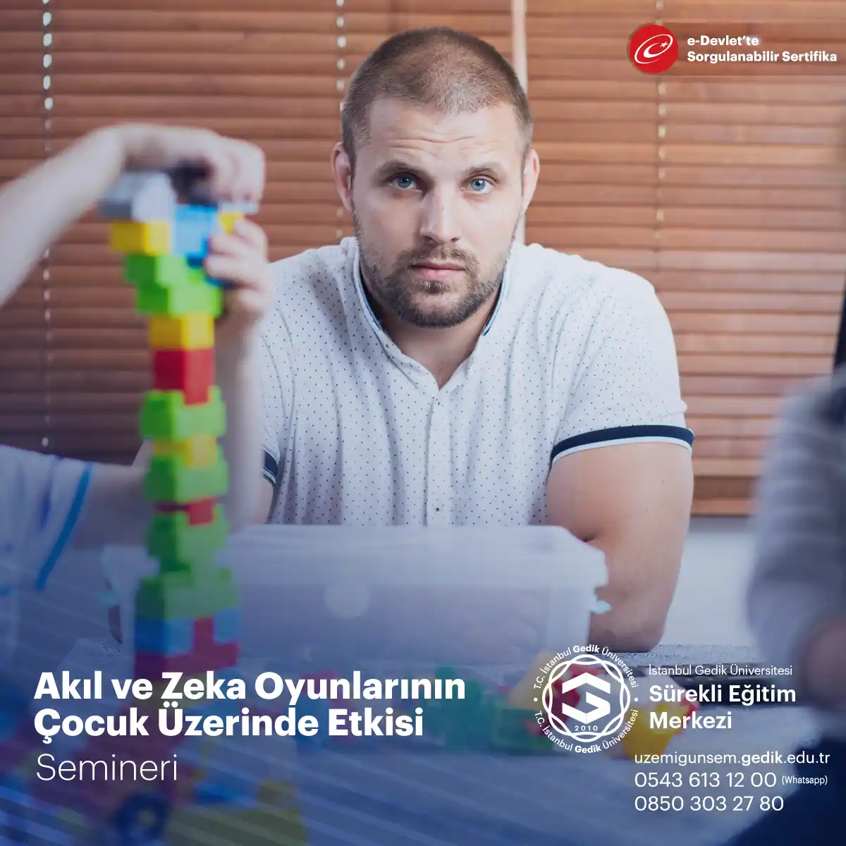 Akıl ve Zeka Oyunlarının Çocuk Üzerinde Etkisi Semineri