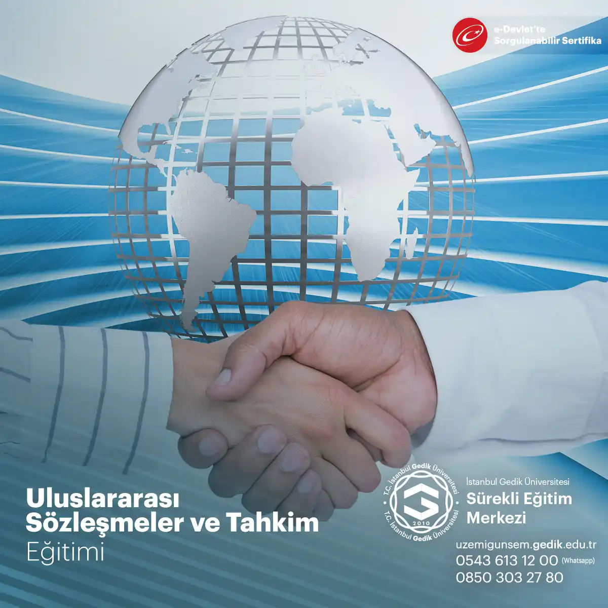 Uluslararası Sözleşmeler ve Tahkim Sertifikalı Eğitim Programı